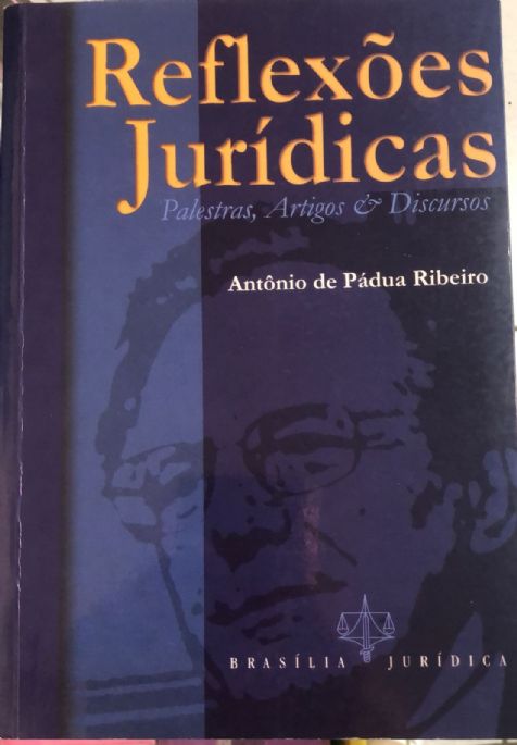 reflexoes-juridicas-antonio-de-padua-ribeiro