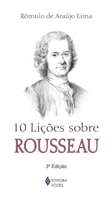 10-licoes-sobre-rousseau-romulo-de-araujo-lima