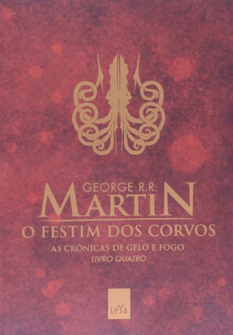 o-festim-dos-corvos-cronicas-de-gelo-e-fogo-vol-4-george-r-r-martin