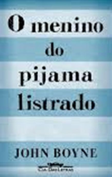 o-menino-do-pijama-listrado-john-boyne