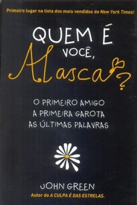 quem-e-voce-alasca-john-green