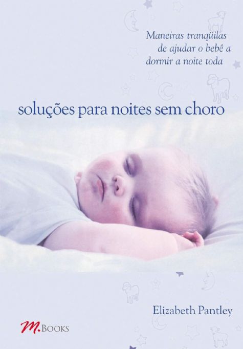 solucoes-para-noites-sem-choro-elizabeth-pantley