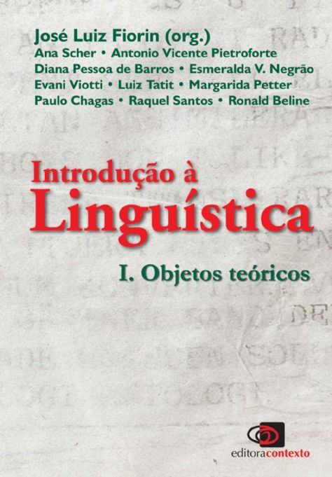 introducao-linguistica-livro-1-objetos-teoricos-jose-luiz-fiorin-org-