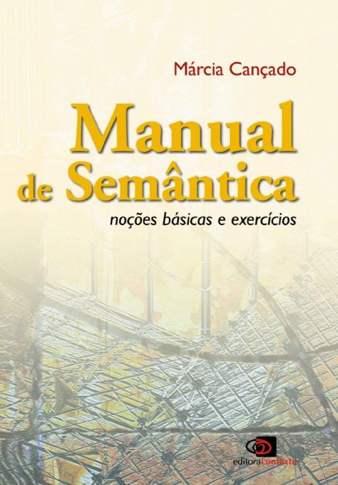 manual-de-semantica-nocoes-basicas-e-exercicios-marcia-cancado