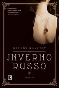 inverno-russo-daphne-kalotay