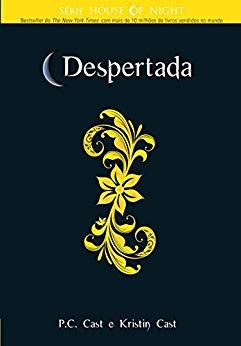 despertada-livro-8-p-c-cast-e-kristin-cast