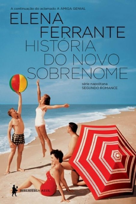 historia-do-novo-sobrenome-elena-ferrante