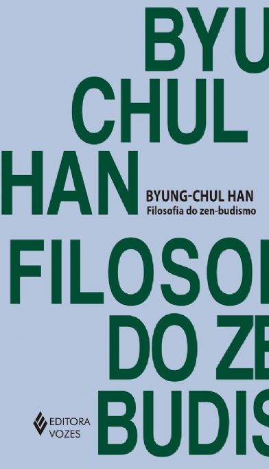 filosofia-do-zen-budismo-byung-chul-han