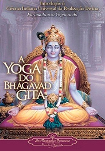 a-yoga-do-bhagavad-gita-paramahansa-yogananda