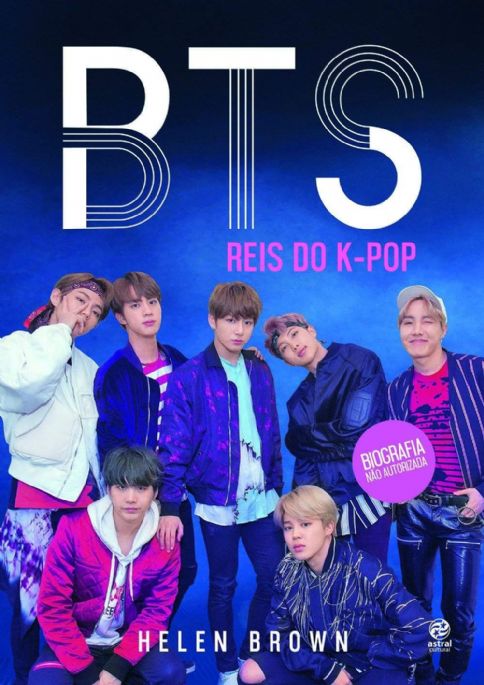 bts-reis-do-k-pop-biografia-nao-autorizada-helen-brown