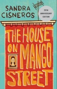the-house-on-mango-street-sandra-cisneros