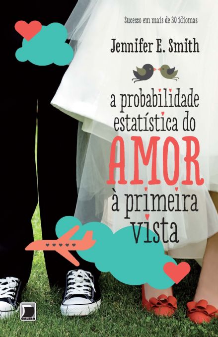 a-probabilidade-estatistica-do-amor-a-primeira-vista-jennifer-e-smith
