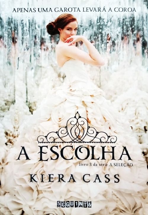 a-escolha-kiera-cass
