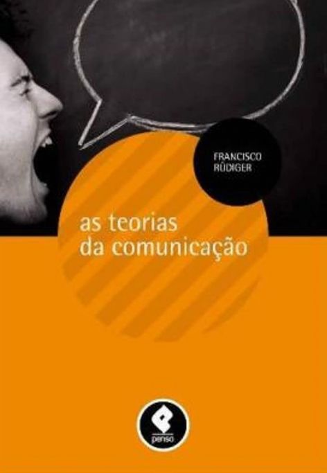 as-teorias-da-comunicacao-francisco-rudiger