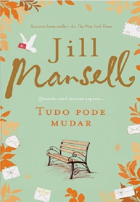 tudo-pode-mudar-jill-mansell