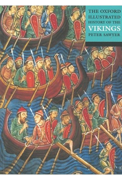 the-oxford-illustrated-history-of-the-vikings-peter-sawer