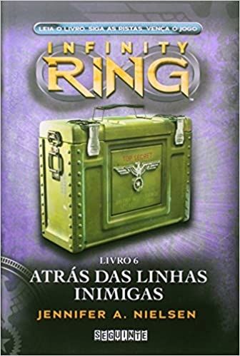 atras-das-linhas-inimigas-infinity-ring-livro-6-jenifer-a-nielsen