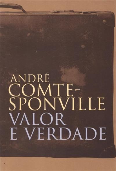 valor-e-verdade-estudos-cinicos-andre-comte-sponville