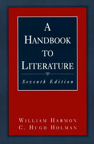 a-handbook-to-literature-william-harmon-e-c-hugh-holman