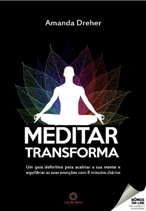 meditar-transforma-amanda-dreher