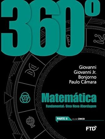 360o-matematica-fundamental-uma-nova-abordagem-giovanni-giovanni-jr-bonjorno-paulo-camara