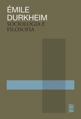 sociologia-e-filosofia-emile-durkheim