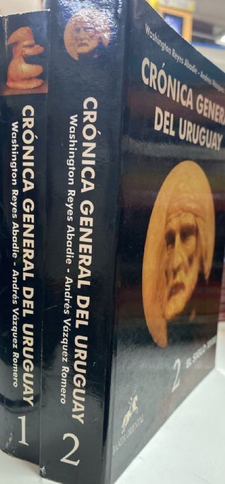 cronica-general-del-uruguay-2-volumes-washington-reyes-abadie-andres-vazquez-romero