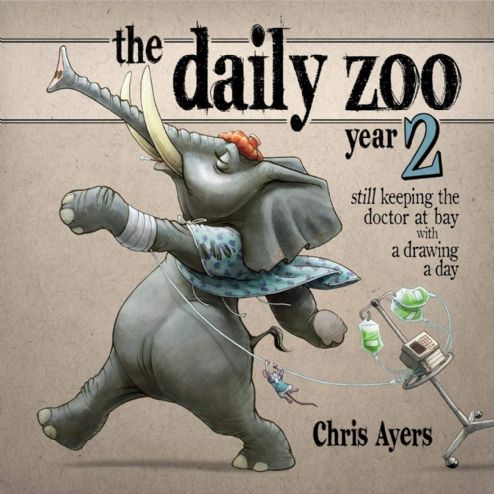 the-daily-zoo-year-2-still-keeping-the-doctor-at-bay-with-a-drawing-a-day-chris-ayers