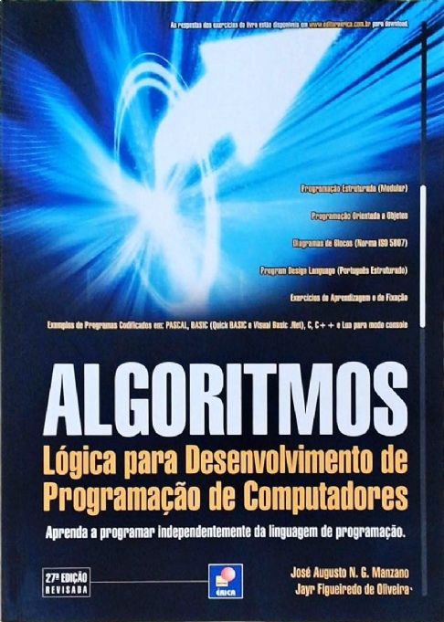 algoritmos-logica-para-desenvolvimento-de-progranacao-de-computadores-jose-augusto-n-g-manzano-e-jay
