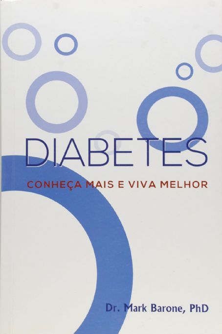 diabetes-conheca-mais-e-viva-melhor-mark-barone