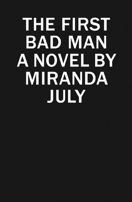 the-first-bad-man-miranda-july