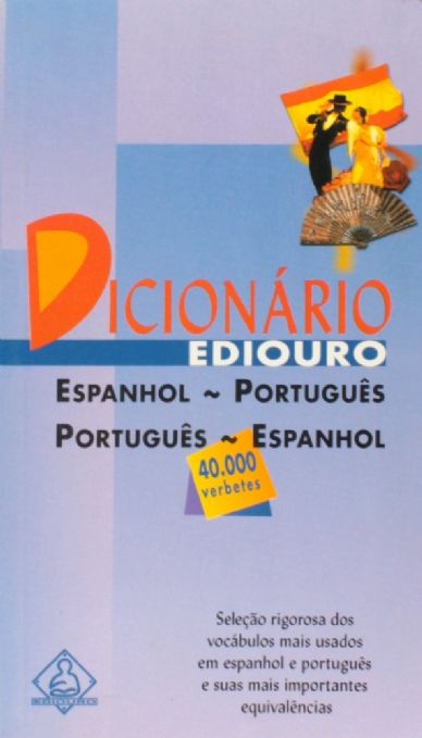 dicionario-ediouro-espanhol-portugues-portugues-espanhol-everton-florenzano