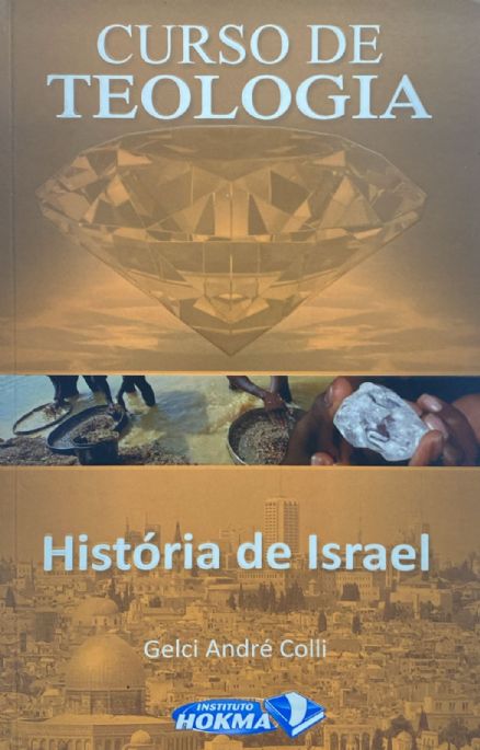 curso-de-teologia-historia-de-israel-gelci-andre-colli