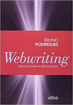 webwriting-redacao-para-a-midia-digital-bruno-rodrigues