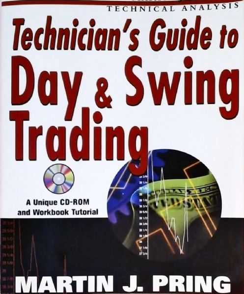 technicians-guide-to-day-and-swing-trading-martin-j-pring