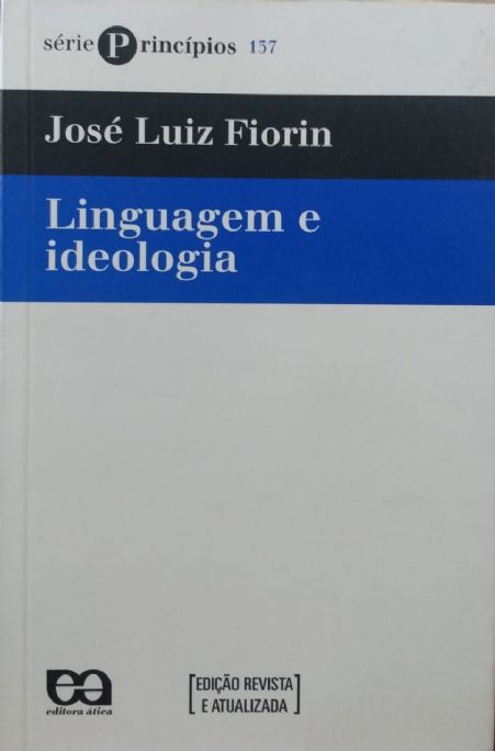 linguagem-e-ideologia-serie-principios-jose-luiz-fiorin