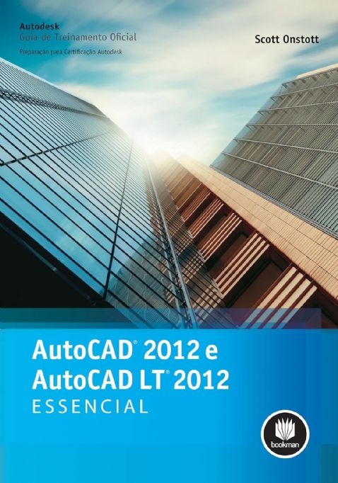 autocad-2012-e-autocad-lt-2012-scott-onstott