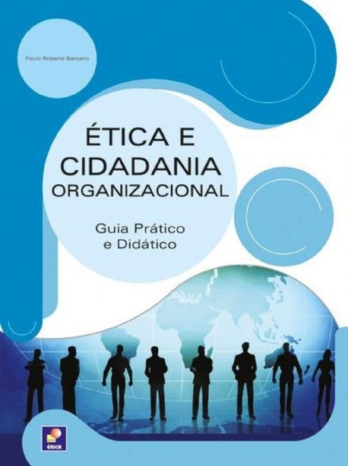 etica-e-cidadania-organizacional-guia-pratico-e-didatico-paulo-roberto-barsano