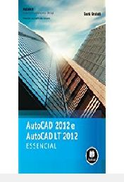 autocad-2012-e-autocad-lt-2012-essencial-scott-onstott