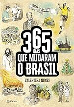 365-dias-que-mudaram-o-brasil-valentina-nunes