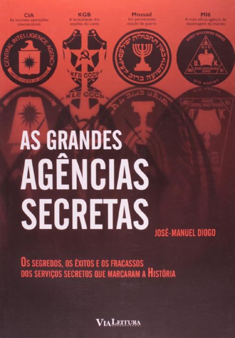 as-grandes-agencias-secretas-jose-manuel-diogo