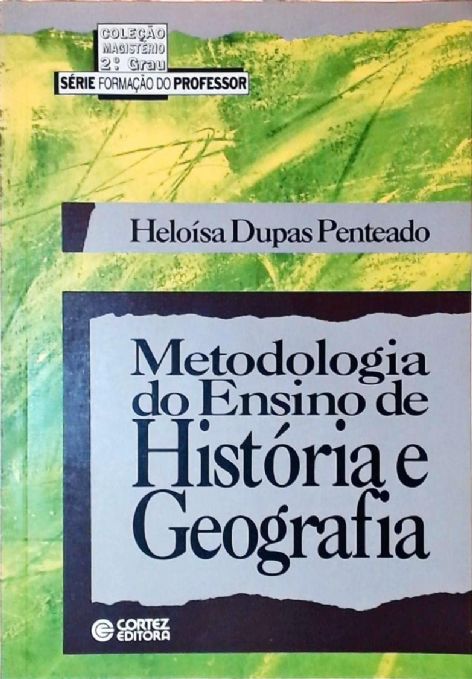 metodologia-do-ensino-de-historia-e-geografia-heloisa-dupas-penteado