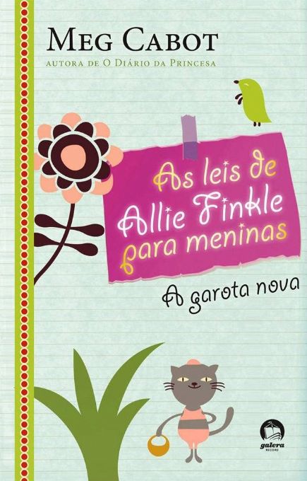 as-leis-de-allie-finkle-para-meninas-a-garota-nova-meg-cabot