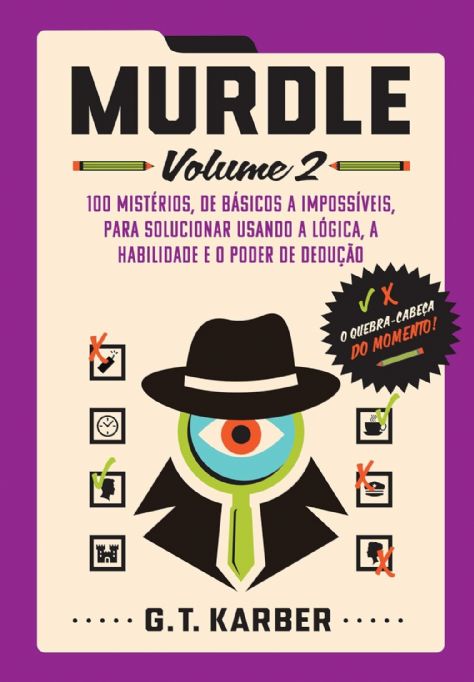 murdle-vol-2-100-misterios-de-basicos-a-impossiveis-g-t-karber