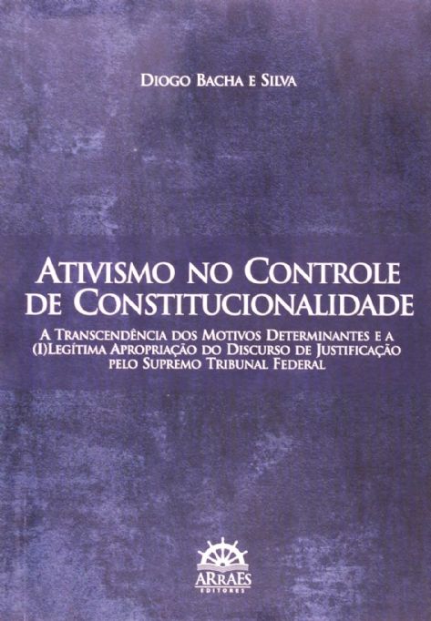 ativismo-no-controle-de-constitucionalidade-diogo-bacha-e-silva