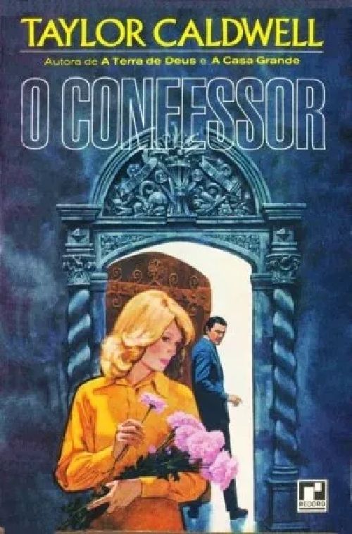 o-confessor-taylor-caldwell