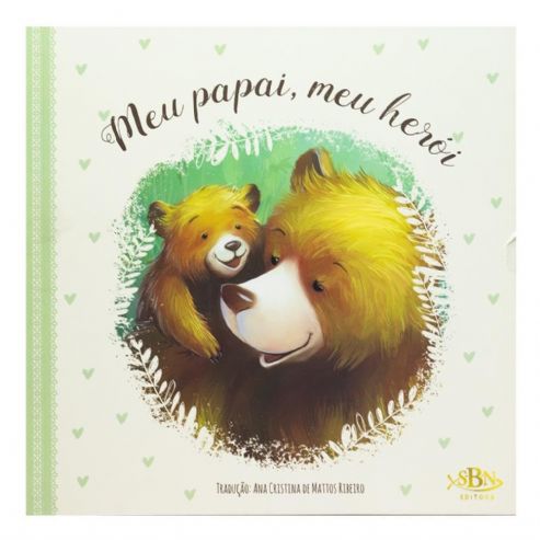 meu-papai-meu-heroi-momentos-de-ternura-ana-cristina-de-mattos-ribeiro