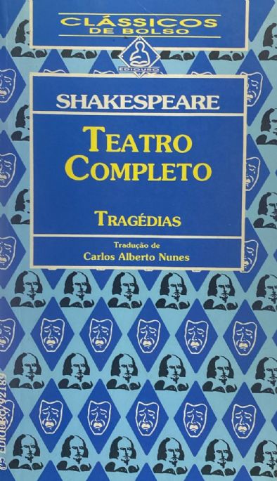 teatro-completo-tragedias-william-shakespeare-trad-carlos-alberto-nunes
