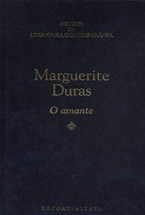 o-amante-mestres-da-literatura-contemporanea-marguerite-duras