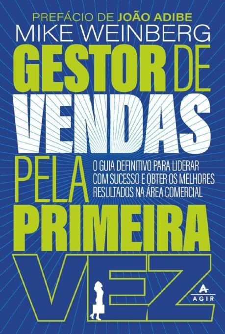 gestor-de-vendas-pela-primeira-vez-mike-weinberg